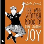 Wee Scottish Book o' Pure Stoatin' Joy