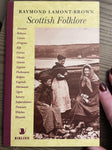 Scottish Folklore - Raymond Lamont-Brown (Vintage)