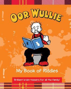 Oor Wullie's Book of Riddles