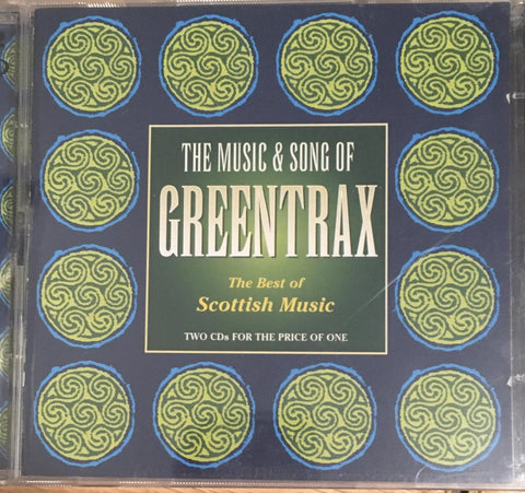 The Music & Song of Greentrax (2 Disk)
