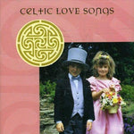 Celtic Love Songs - Various Artists