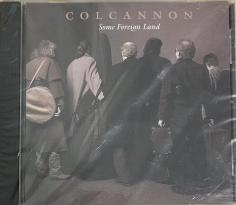 Colcannon - Some Foreign Land
