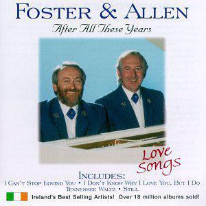 Foster and Allen - After All These Years