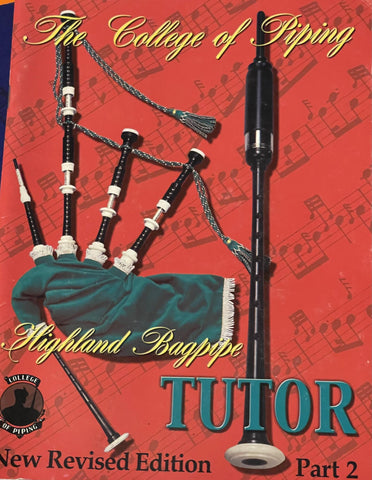 Highland Bagpipe Tutor Book 2 (Without CD) - Version no longer in print