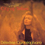 Deirdre Cunningham - City of Tribes