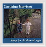 Christina Harrison - Wee Folk Songs