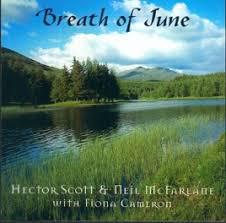 Hector Scott and Neil McFarlane - Breath of June