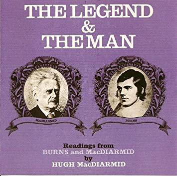 Hugh MacDiarmid - The Legend and The Man