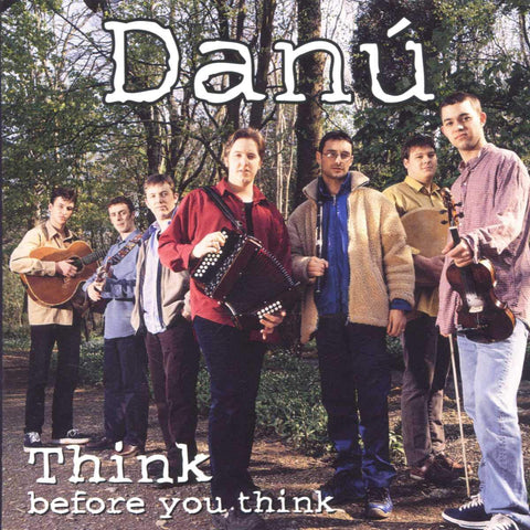 Danu - Think Before You Think