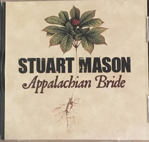 Stuart Mason - Appalachian Bride