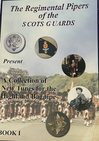 Regimental Pipers of the Scots Guard Book 1