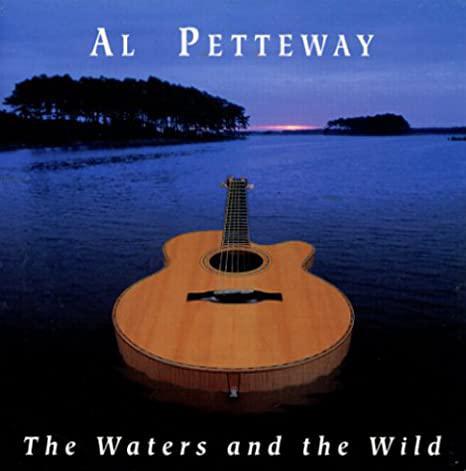 Al Petteway - The Waters and the Wild
