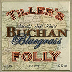 Buchan Bluegrass - Tiller's Folly