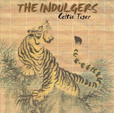 Celtic Tiger - The Indulgers