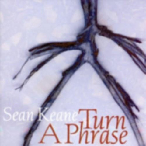 Sean Keane - Turn a Phrase