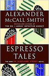 Espresso Tales:A 44 Scotland Street Novel - Alexander McCall Smith