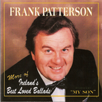 Frank Patterson - More of Ireland's Best Loved Ballads