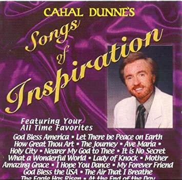 Cahal Dunne - Songs of Inspiration