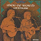 Live In Folsom - Men of Worth
