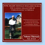 Classic Collection of Piobaireachd Tutorials Vol 13 - Donald MacLeod (2 Disk)