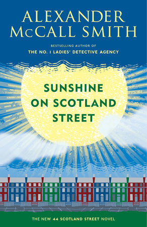 Sunshine on Scotland Street - Alexander McCall Smith