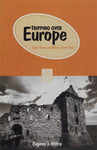 Tripping Over Europe - Eugene J. Wittry